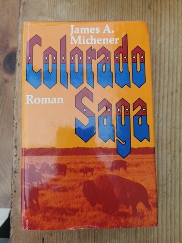 Colorado saga roman aus dem - colorado, roman.