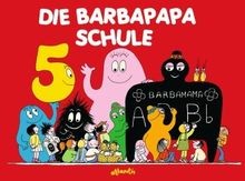 Die Barbapapa Schule von