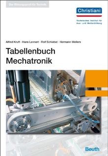 Tabellenbuch mechatronik - tabellenbuch,