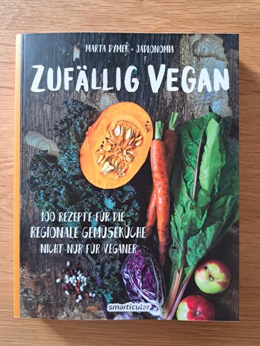 Zufällig vegan 100 rezepte - vegan,