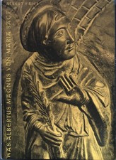 Was Albertus Magnus von Maria sagt. Kirche und Volk Band XXXII. Fries, Albert: