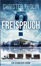 Freispruch?: Ein