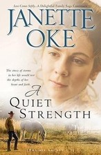 A Quiet Strength | Janette Oke
