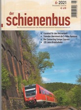 Der Schienenbus 6/2021 Bentheimer Eisenbahn, Abelio + Keolis, S-Bahn Hamburg