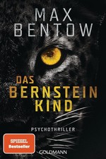 Das Bernsteinkind von Max Bentow UNGELESEN