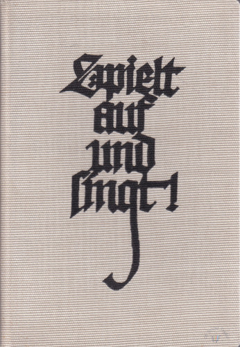 Spielt auf und - singt!, –