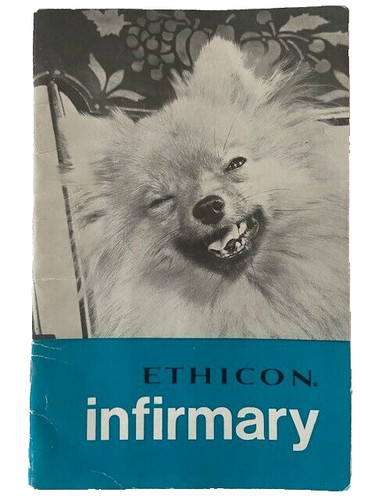 Ethicon infirmary 1970 booklet - infirmary,