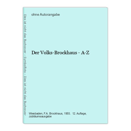 Der volks brockhaus a - volks-brockhaus,