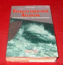 Erich Topp - Fackeln über dem
