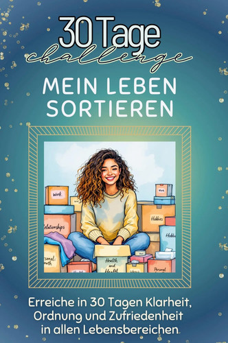 Mein leben sortieren - mein,