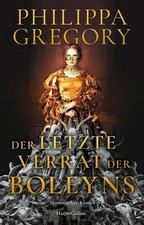Philippa Gregory / Der letzte