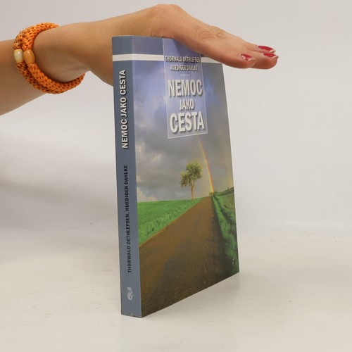 Nemoc jako cesta -  , | 