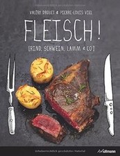 Fleisch! Rind, Schwein, Lamm  Co von Valéry Drouet | Buch | Zustand sehr gut
