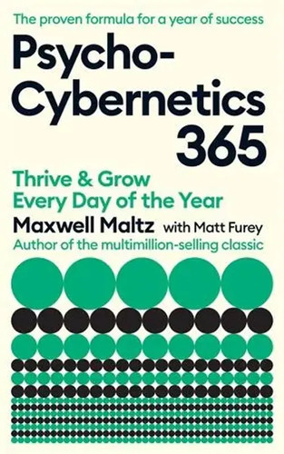 Psycho cybernetics 365 - psycho-cybernetics, |