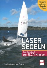 Davision: Lasersegeln, das Handbuch zur ILCA-Klasse Lehrbuch/Ratgeber/Anleitung