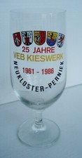 DDR Ehrengeschenk Bierglas 25 Jahre VEB Kieswerk Neukloster Perniek  1961 - 1986