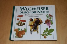 Wegweiser durch die Natur