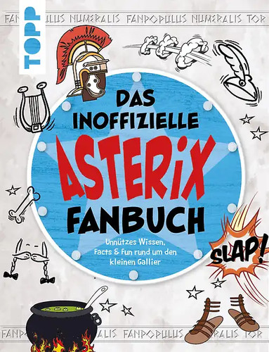 Das inoffizielle asterix - inoffizielle,
