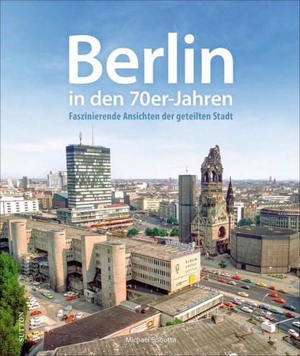 Berlin den 70er - berlin,