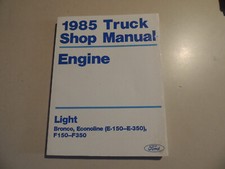 Ford Econoline Bronco Light  E /F 150 250 350 1985 shop manual Werkstatthandbuch