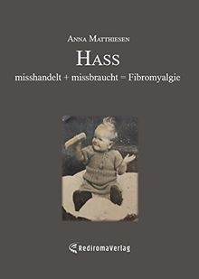 Hass misshandelt - misshandelt, +