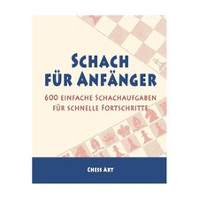 Schach f��r Anf?nger: 600