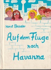 Trompeterbuch: Horst Beseler: Auf dem Fluge nach Havanna