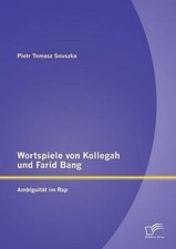 Wortspiele von Kollegah und