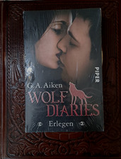 Erlegen: Wolf Diaries 3 von