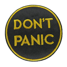 Don't Panic Aufnäher Patch