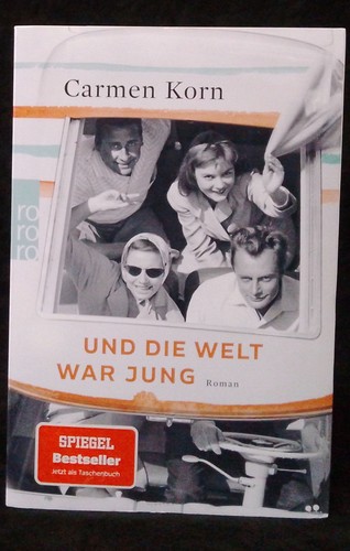 Und die welt war - war, jung
