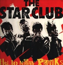 The Star Club Hello New Punks