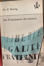 Die französische Revolution von Dr. P. Hartig, (TB/ 1979), Gebraucht