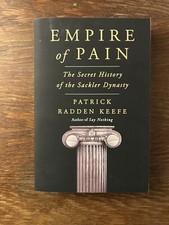 Empire of Pain | The Secret History of the Sackler Dynasty | Keefe | Englisch