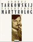 Martyrolog von tarkowskij - 1,