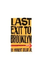 Last Exit to Brooklyn by Selby Jr., Hubert 0747549923 FREE Shipping