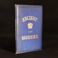 1875 Ancient and Modern Scarce First Edition History