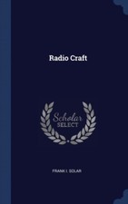 Solar - Radio Craft - New hardback or cased book - X555z