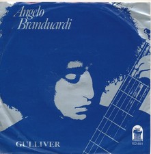 Gulliver - Angelo Branduardi - Single 7" Vinyl 187/17