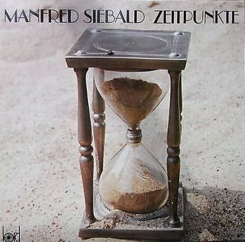Manfred siebald zeitpunkte - manfred,