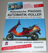 Reparaturanleitung Klassische Piaggio Automatik Roller Sfera SKR NRG ZIP Hexagon