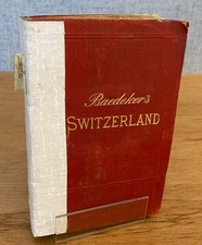 BAEDEKER 1911 - SWITZERLAND