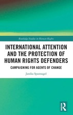 Janika Spannagel | International Attention and the Protection of Human Rights...