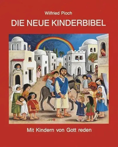 Die neue kinderbibel mit - die,