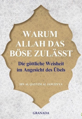 Warum allah das böse zulässt - allah,