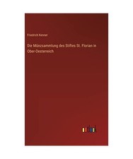 Die Münzsammlung des Stiftes
