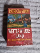 Patricia Shaw, Weites Wildes Land