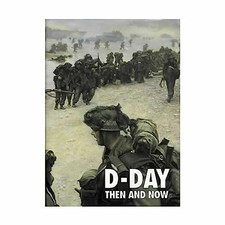 D-Day Then and Now Buch After