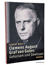 Hubert Wolf: Clemens August