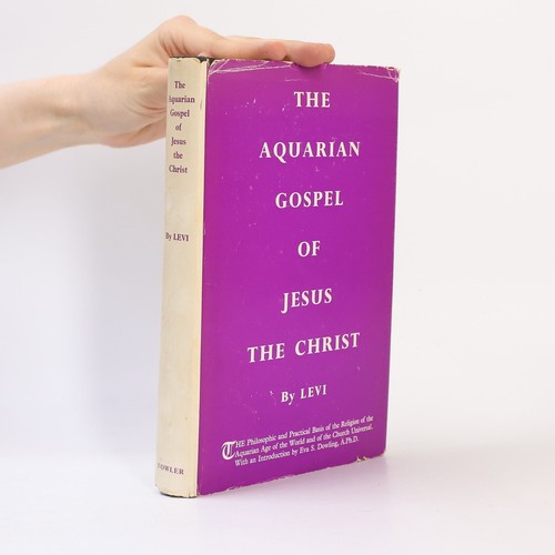 The aquarian gospel - of, jesus